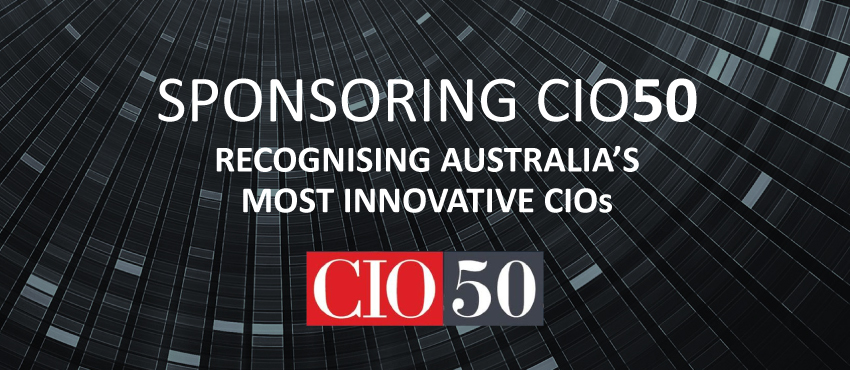 Elabor8 is a proud sponsor CIO Australia’s second annual CIO50 list, recognising Australia’s most innovative and effective Chief Information Officers.